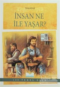 İnsan Ne ile Yaşar?