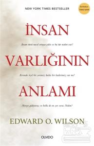 İnsan Varlığının Anlamı