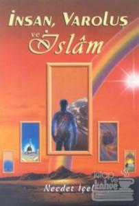 İnsan, Varoluş ve İslam