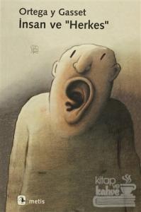 İnsan ve "Herkes"