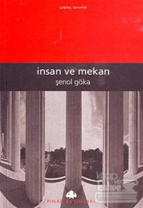 İnsan ve Mekan