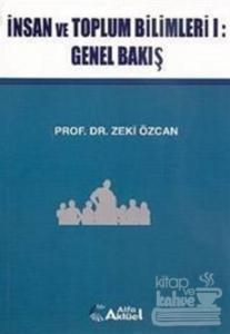 İnsan ve Toplum Bilimleri 1: Genel Bakış