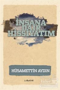 İnsana Dair Hissiyatım
