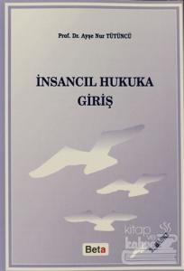 İnsancıl Hukuka Giriş