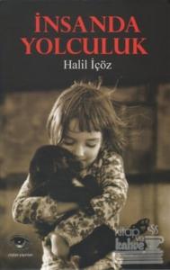İnsanda Yolculuk
