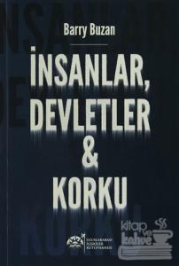 İnsanlar, Devletler ve Korku
