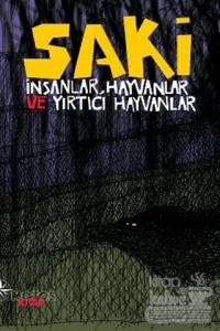 İnsanlar, Hayvanlar ve Yırtıcı Hayvanlar