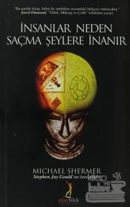 İnsanlar Neden Saçma Şeylere İnanır