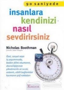 İnsanlara Kendinizi Nasıl Sevdirirsiniz