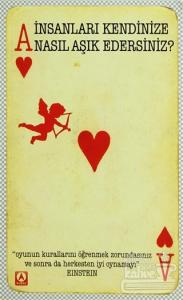 İnsanları Kendinize Nasıl Aşık Edersiniz?