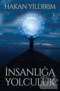 İnsanlığa Yolculuk