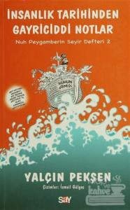 İnsanlık Tarihinden Gayriciddi Notlar
