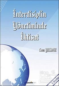 İnterdisiplin Yönetiminde İktisat