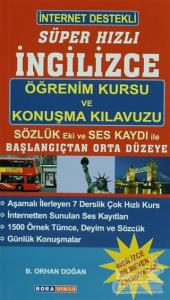 İnternet Destekli Süper Hızlı İngilizce Öğrenim Kursu ve Konuşma Kılavuzu