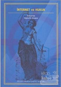 İnternet ve Hukuk