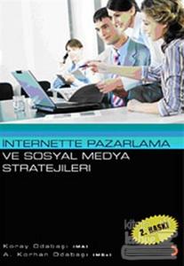 İnternette Pazarlama ve Sosyal Medya Stratejileri