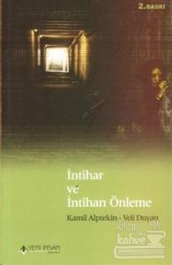 İntihar ve İntiharı Önleme