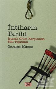 İntiharın Tarihi İstemli Ölüm Karşısında Batı Toplumu