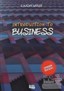 Introduction To Business (Siyah Beyaz Ekonomik Baskı)