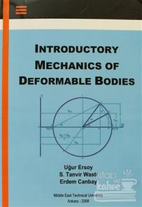 Introductory Mechanics Of Deformable Bodies