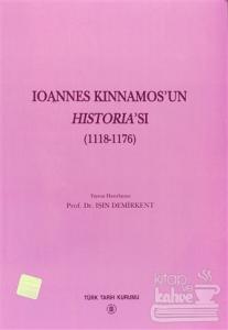 Ioannes Kinnamos'un Historia'sı (1118- 1176 )