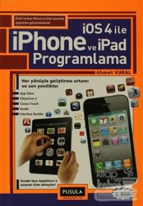 iOS 4.0 ile iPhone ve iPad Programlama