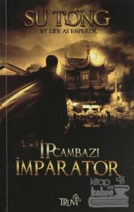 İp Cambazı İmparator