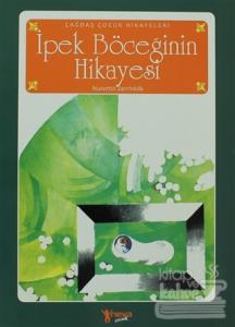 İpek Böceğinin Hikayesi