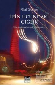 İpin Ucundaki Çığlık