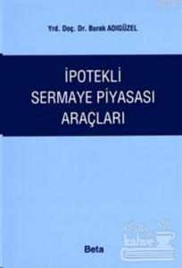 İpotekli Sermaye Piyasası Araçları