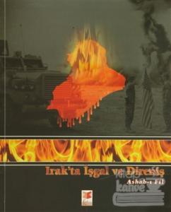 Irak'ta İşgal ve Direniş