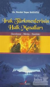 Irak Türkmenlerinin Halk Masalları