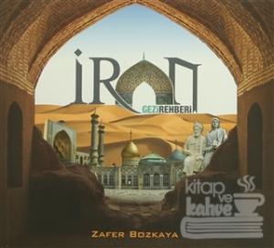 İran Gezi Rehberi