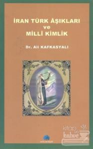 İran Türk Aşıkları ve Milli Kimlik