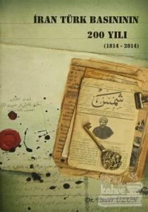 İran Türk Basınının 200 Yılı (1814 - 2014)