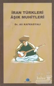 İran Türkleri Aşık Muhitleri