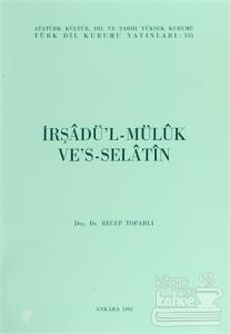 İrşadü'l-Mülük Ve's-Selatin