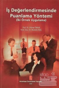 İş Değerlendirmesinde Puanlama Yöntemi