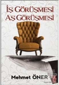 İş Görüşmesi Aş Görüşmesi