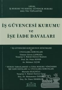 İş Güvencesi Kurumu ve İşe İade Davaları