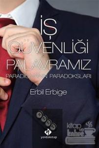 İş Güvenliği Palavramız