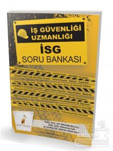 İş Güvenliği Uzmanlığı İSG Soru Bankası