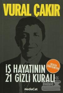 İş Hayatının 21 Gizli Kuralı