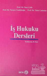 İş Hukuku Dersleri (Ciltli)