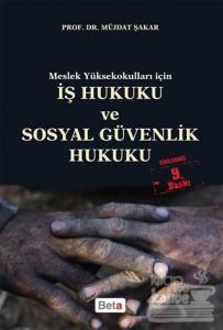 İş Hukuku ve Sosyal Güvenlik Hukuku