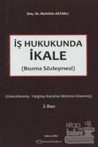 İş Hukukunda İkale