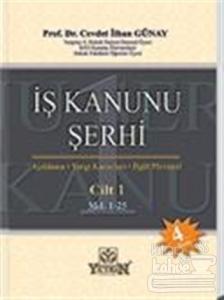 İş Kanunu Şerhi (Ciltli)