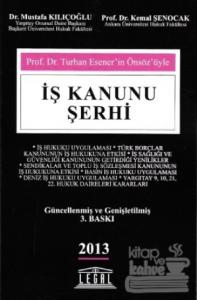 İş Kanunu Şerhi