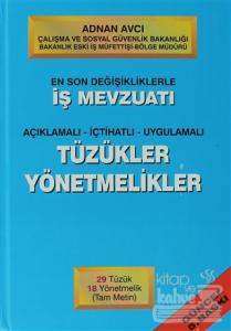 İş Mevzuatı Tüzükler ve Yönetmelikler (Ciltli)