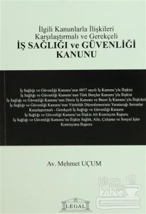 İş Sağlığı ve Güvenliği Kanunu